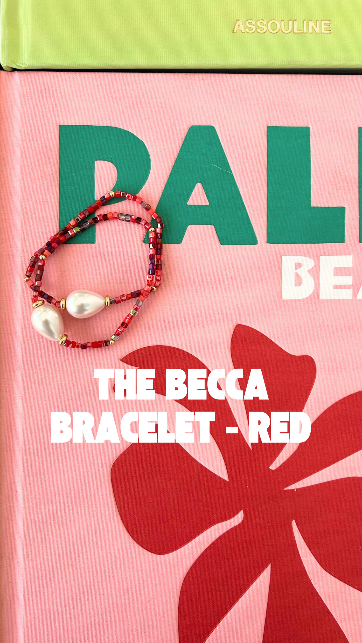 The Becca Bracelet-  Red